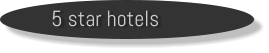 5 star hotels